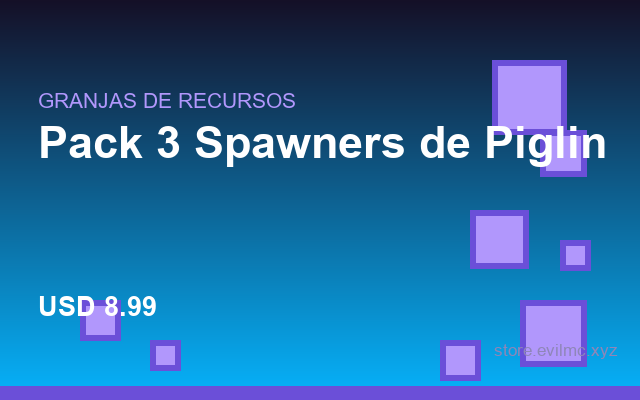 Pack 3 Spawners de Piglin